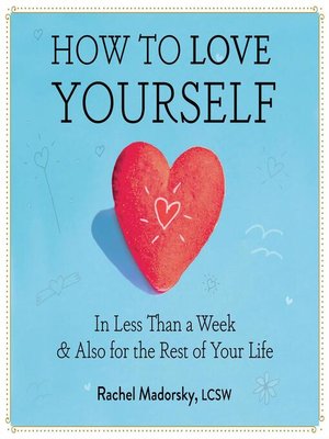 cover image of How to Love Yourself